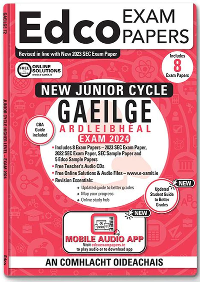 Exam Papers Junior Cycle Gaeilge / Irish Ardleibhéal / Higher Level Newest Edition