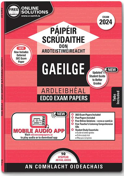 Exam Papers Leaving Cert Gaeilge / Irish Higher Level Newest Edition