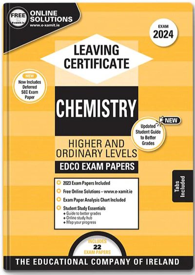 Exam Papers Leaving Cert Chemistry Higher & Ordinary Levels Newest Edition