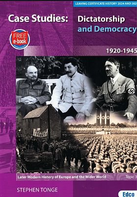 NEW CASE STUDIES 2024/2025 LC Later Modern
History of Europe Topic 3 Dictatorship & Democracy 19201945
+ FREE ebook