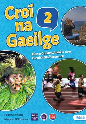 NEW Croí na Gaeilge 2 Text + Leabhar Gníomhaíochta
+ Acmhainn Punainne + FREE ebook (Gnáthleibhéal Junior Cycle 2nd/3rd Year)