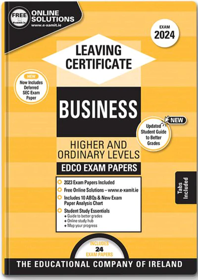 Exam Papers Leaving Cert Business Higher & Ordinary Levels Newest Edition