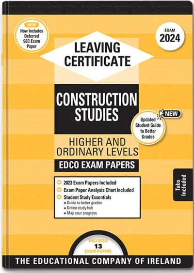 Exam Papers Leaving Cert Construction Studies Higher & Ordinary Levels Newest Edition