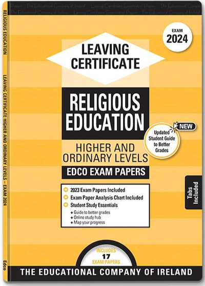 Exam Papers Leaving Cert Religious Education Higher & Ordinary Levels Newest Edition