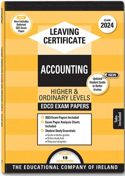 Exam Papers Leaving Cert Accounting Higher & Ordinary Levels Newest Edition