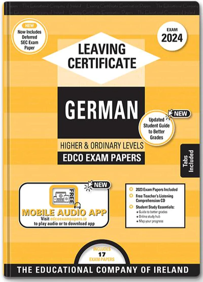 Exam Papers Leaving Cert German Higher & Ordinary Levels Newest Edition