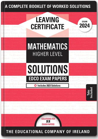 Exam Papers Leaving Cert Maths Higher Level Solutions Booklet Newest Edition