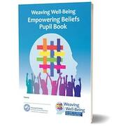 Weaving WellBeing 6th Class Empowering Beliefs