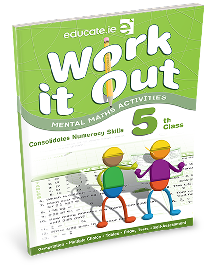 WORK IT OUT Fifth Class