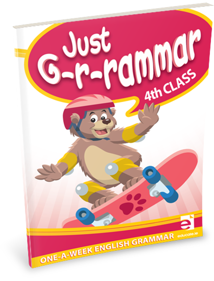 JUST GRAMMAR Fourth Class