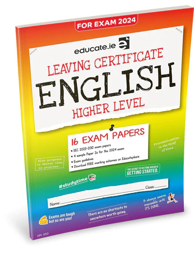Educate.ie Exam Papers Leaving Cert English Higher Level Newest Edition