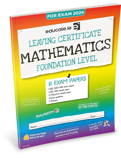 Educate.ie Exam Papers Leaving Cert Maths Foundation Level Newest Edition