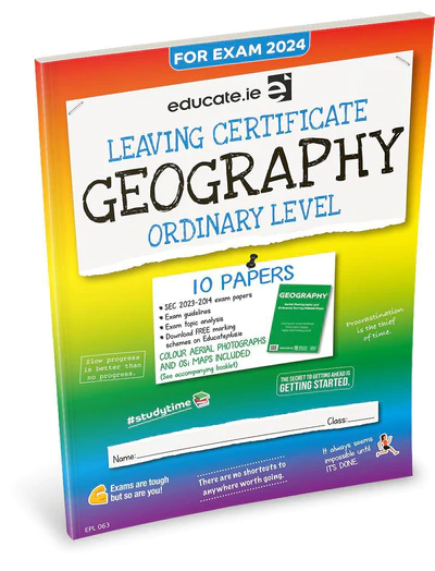 Educate.ie Exam Papers Leaving Cert Geography Ordinary Level Newest Edition