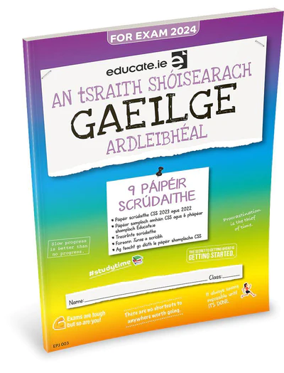 Educate.ie Exam Papers Junior Cycle Gaeilge / Irish Higher Level Newest Edition