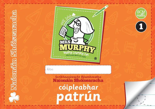 Cóipleabhair Mrs Murphy Naíonáin Shóisearacha (1,2,3)