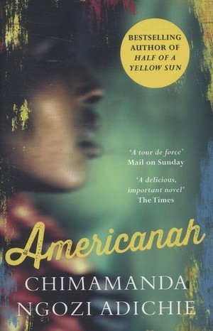 AmericanahBy Chimamanda Ngozi Adichie