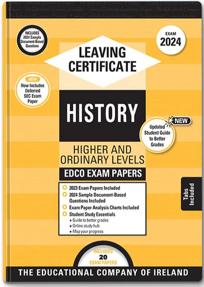 Exam Papers  Leaving Cert  History  Higher & Ordinary Levels  Newest Edition