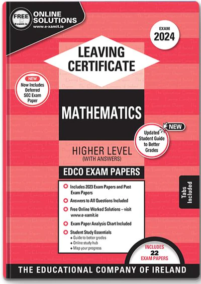 Exam Papers  Leaving Cert  Maths  Higher Level  Newest Edition