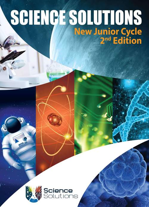 Science Solutions for new Junior Cycle 2nd Ed