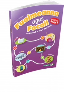 Fuaimeanna agus Focail 2nd Ed 4th Class 2014