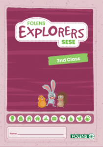 SESE Explorers 2019 2nd Class Pupil Book