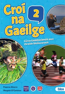 NEW Croí na Gaeilge 2 Text + Leabhar Gníomhaíochta 
+ Acmhainn Punainne + FREE ebook (Gnáthleibhéal  Junior Cycle 2nd/3rd Year)