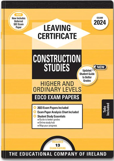 Exam Papers  Leaving Cert  Construction Studies  Higher & Ordinary Levels  Newest Edition