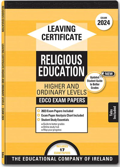 Exam Papers  Leaving Cert  Religious Education  Higher & Ordinary Levels  Newest Edition