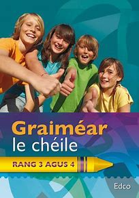 GRAIMÉAR LE CHÉILE 3RD & 4TH