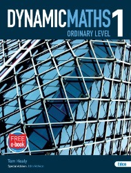 DYNAMIC MATHS ORDINARY BOOK 1 (OL)