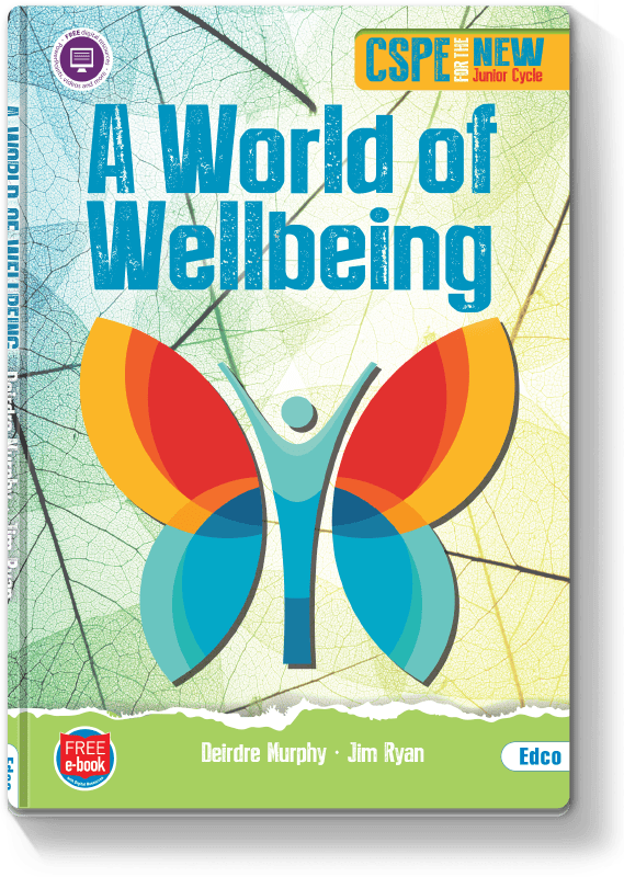 A WORLD OF WELLBEING  CSPE