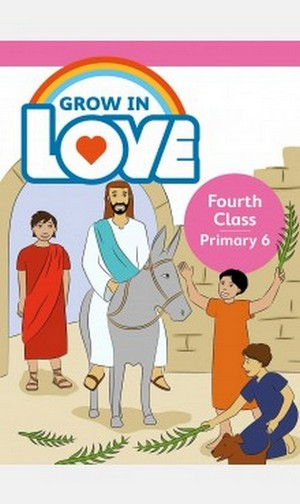 Grow in Love 6 Pupil Book