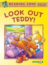 Book 1: Look Out Teddy!