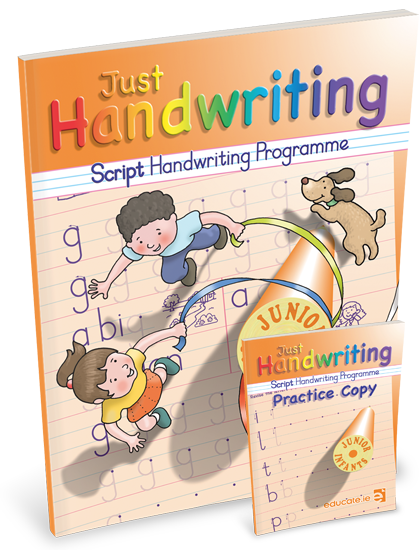 JUST HANDWRITING  Junior Infants Script + Practice Copy