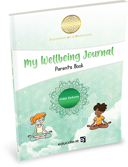 MY  WELLBEING JOURNAL  Parent’s Book