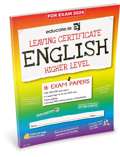 Educate.ie  Exam Papers  Leaving Cert  English  Higher Level  Newest Edition