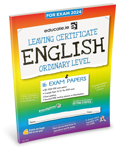 Educate.ie  Exam Papers  Leaving Cert  English  Ordinary Level  Newest Edition