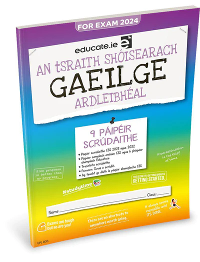 Educate.ie  Exam Papers  Junior Cycle  Gaeilge / Irish  Higher Level  Newest Edition