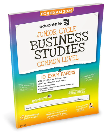 Educate.ie  Exam Papers  Junior Cycle  Business Studies  Common Level  Newest Edition