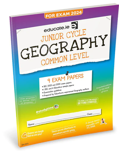 Educate.ie  Exam Papers  Junior Cycle  Geography  Common Level  Newest Edition