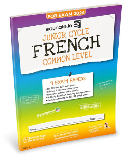 Educate.ie  Exam Papers  Junior Cycle  French  Common Level  Newest Edition